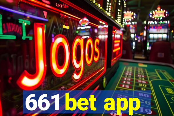 661 bet app